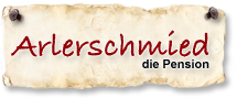 Arlerschmied – die Pension